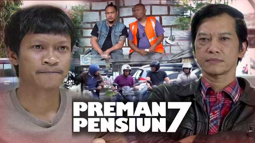 Link Preman Pensiun 7 Live Streaming Hari Ini Episode 28, Bubun Ontrog Bang Edi, Trio MCU Dipancing Keluar, Iyep Cs Serang Pasar, Taslim dan Mawardi Terancam, Kang Gobang Tidur di Musholla