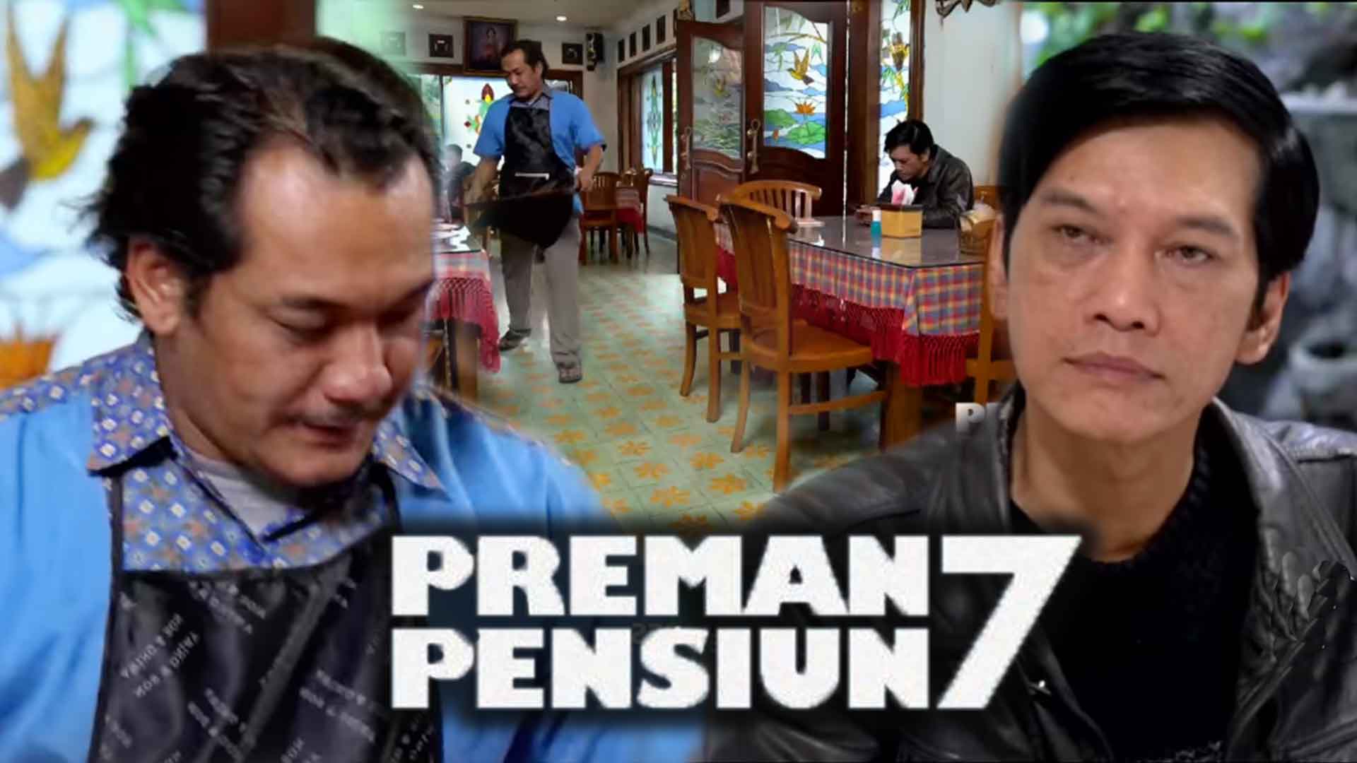 SEMOGA DIHAJAR! Kang Gobang Ketemu Bang Edi di Rumah Makan, Sinopsis Preman Pensiun 7, 17 November 2022, Episode 30
