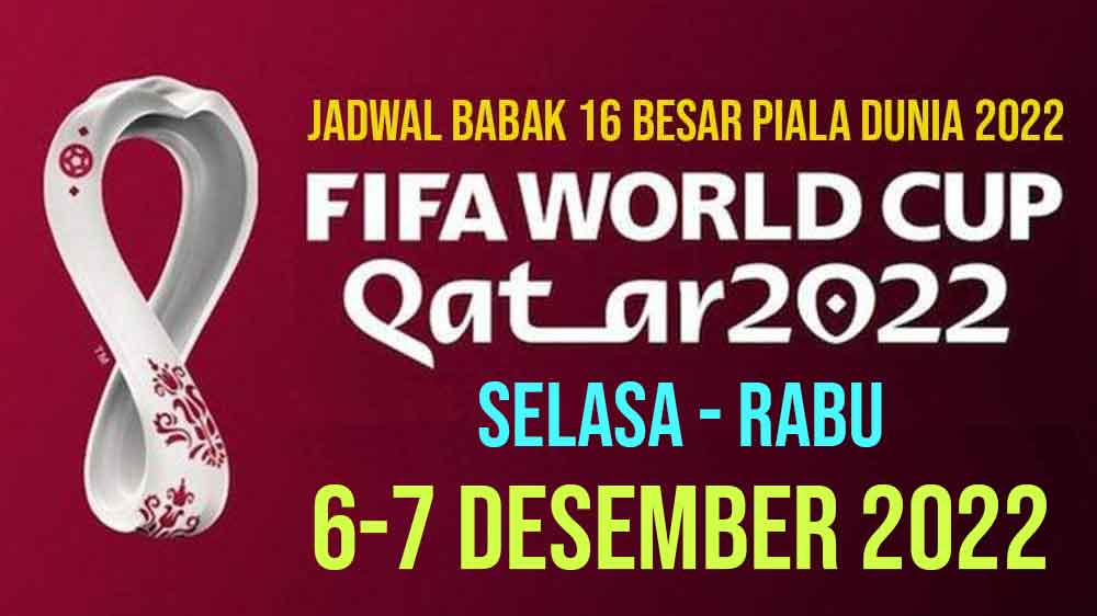 Jadwal Babak 16 Besar Piala Dunia Hari Ini (Selasa-Rabu, 6-7/12/2022), Maroko Vs Spanyol, Portugal Vs Swiss