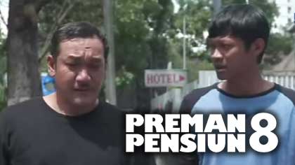 Sinopsis Preman Pensiun 8 Episode 7, Bubun Rayu Kang Gobang Balik ke Terminal, Taslim Dihajar Debt Collector Abal-abal