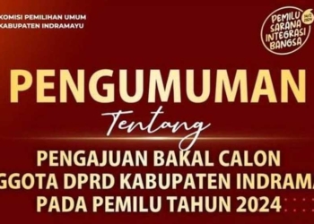 Catat Tanggalnya, KPU Indramayu Buka Jadwal Pengajuan Bakal Calon Anggota DPRD untuk Pemilu 2024