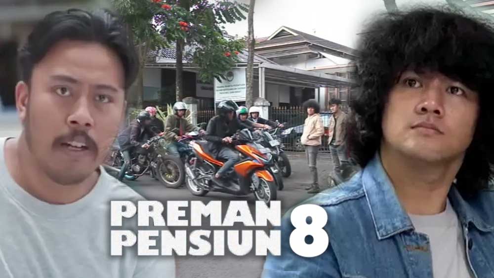 Jam Tayang Preman Pensiun 8 Episode 13, Geng Motor Anak Buah Roy Kejar Ibing, Frans Ingin Balas Dendam