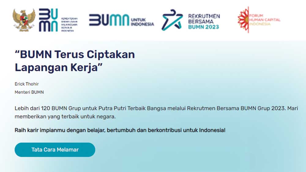 Rekrutmen BUMN 2023 Dibuka Mulai Hari ini, Klik Linknya Disini dan Catat 8 Tahapan Pentingnya